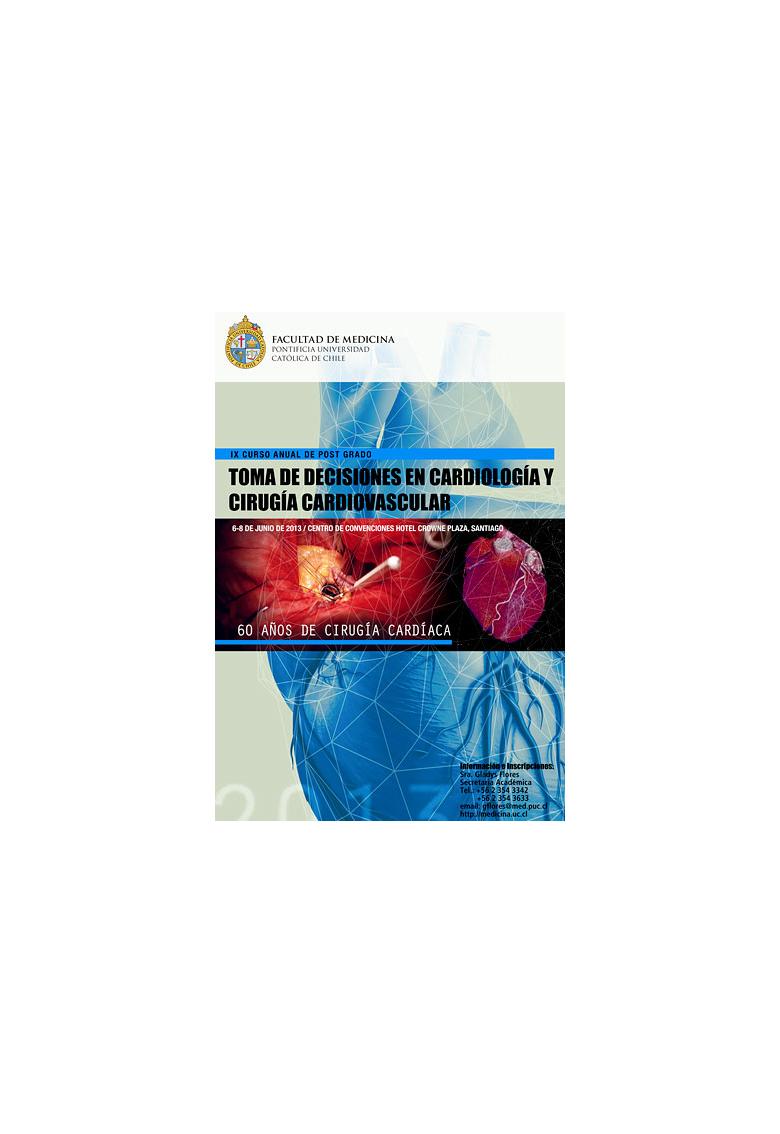 IX Curso anual de post grado: toma de decisiones en cardiología y cirugía cardiovascular